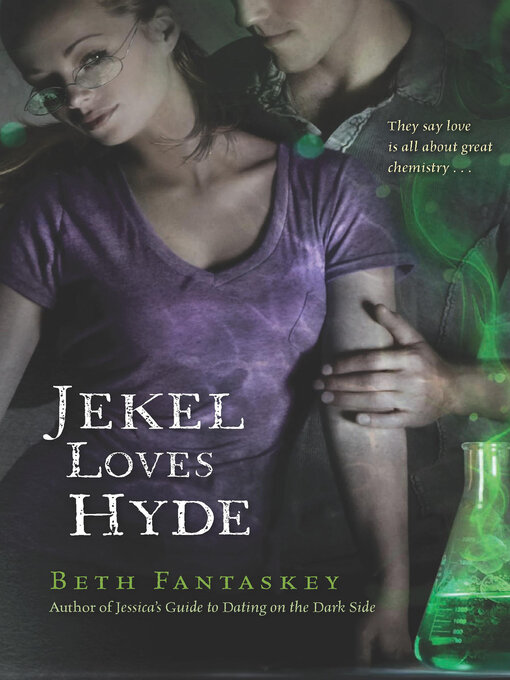 Title details for Jekel Loves Hyde by Beth Fantaskey - Available